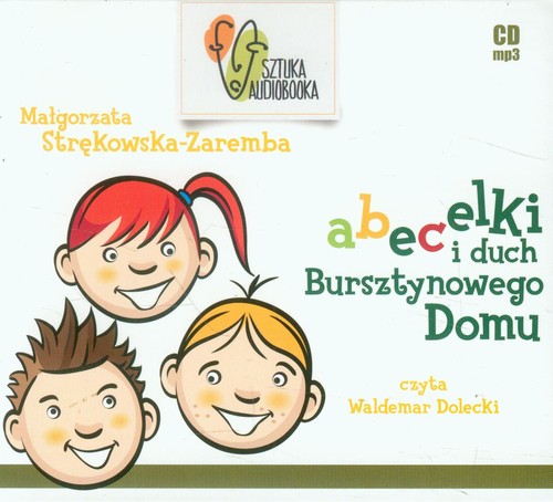 Abecelki i duch bursztynowego domu - książka audio na CD (format mp3)