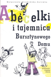 Abecelki i tajemnica Bursztynowego domu