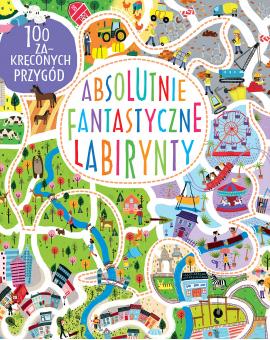 Absolutnie fantastyczne labirynty