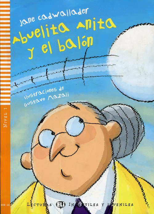 Abuelita Anita y el balon + CD
