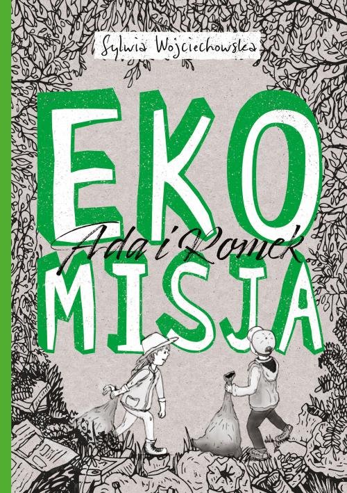 Ada i Romek na tropie Ekomisja