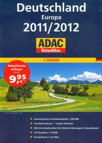 ADAC ReiseAtlas Deutschland Europa 2011/2012 1:200 000