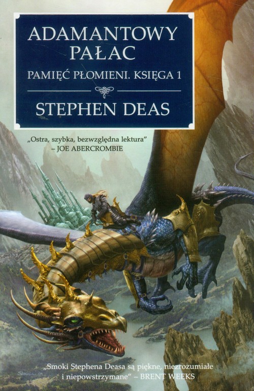 Adamantowy Pałac. Pamięć płomieni, księga 1
