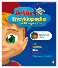 Adibu Encyklopedia ludzkiego ciała 4 Jak się regenerujesz