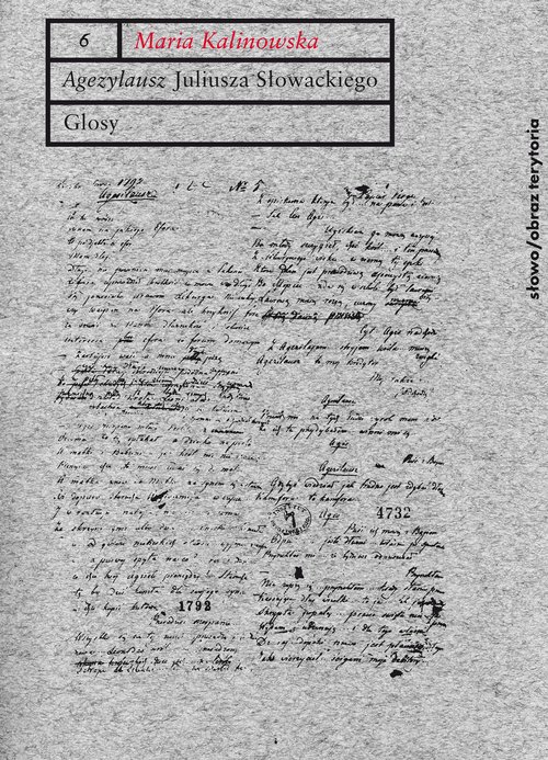 "Agezylausz" Juliusza Słowackiego. Głosy