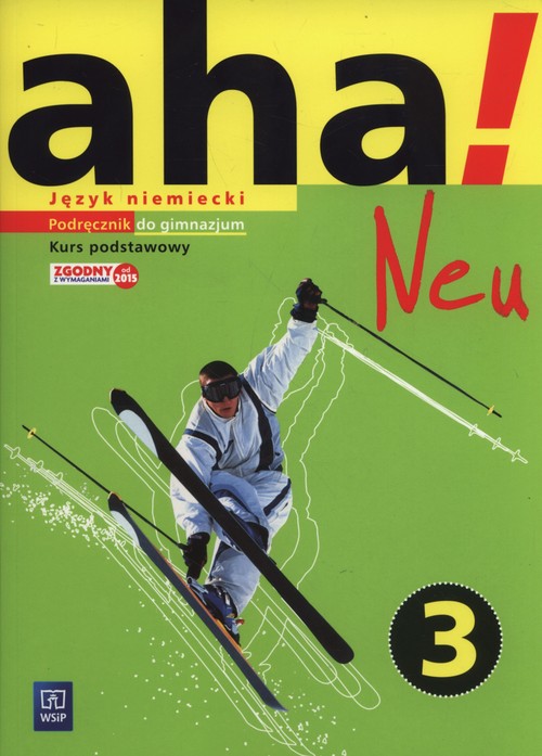 Aha! Neu 3 Podręcznik Kurs podstawowy +CD