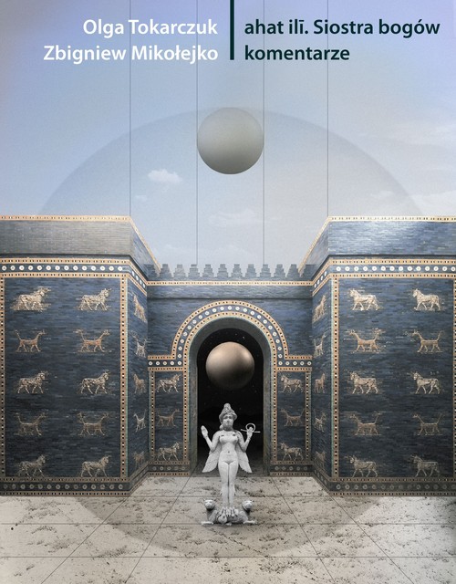 ahat ili. Siostra bogów komentarze
