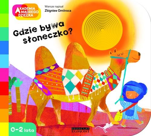 Akademia Mądrego Dziecka. Gdzie bywa słoneczko?