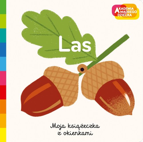 Akademia mądrego dziecka Las Moja książeczka z okienkami