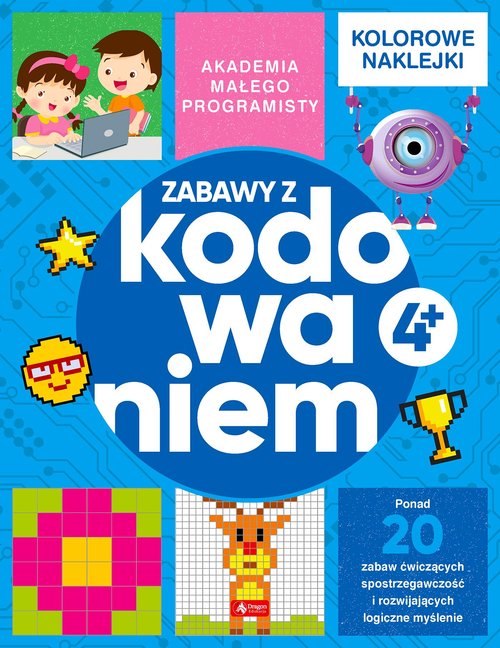 Akademia małego programisty Zabawy z kodowaniem