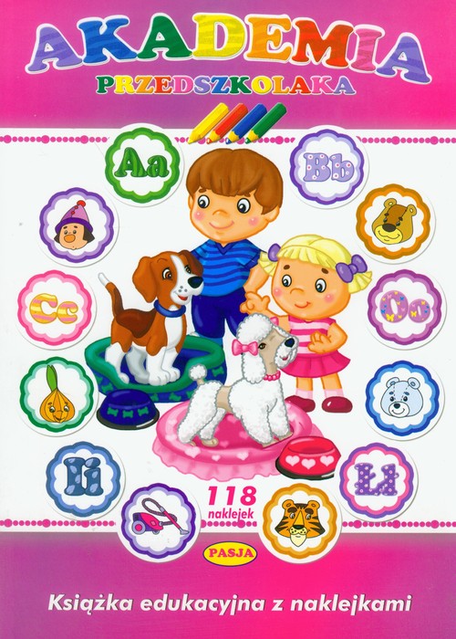 Akademia przedszkolaka. Książka edukacyjna z naklejkami