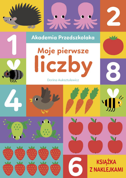 Akademia Przedszkolaka Moje pierwsze liczby