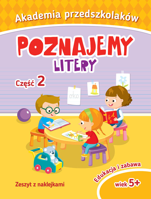 Akademia przedszkolaka Poznajemy litery Część 1