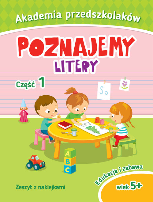 Akademia przedszkolaka Poznajemy litery Część 2