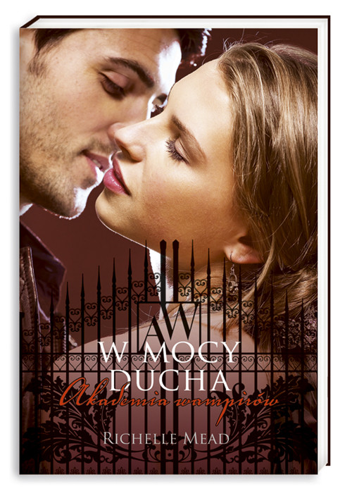 Akademia wampirów 5. W mocy ducha