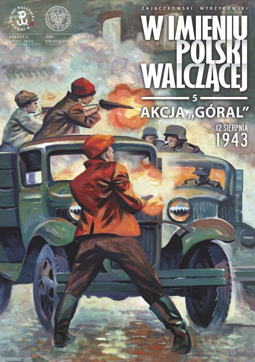 Akcja "Góral". 12 sierpnia 1943