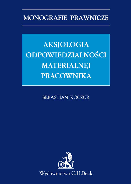 Aksjologia odpowiedzialności materialnej pracownika