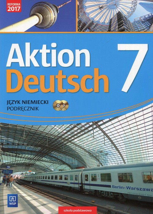 Aktion Deutsch Język niemiecki 7 Podręcznik + 2 CD