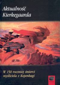 Aktualność Kierkegaarda
