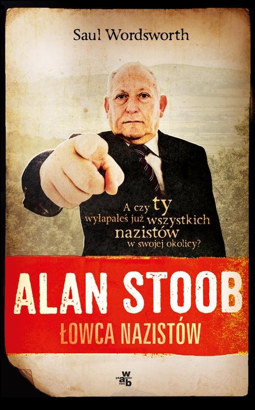 Alan Stoob. Łowca naziztów