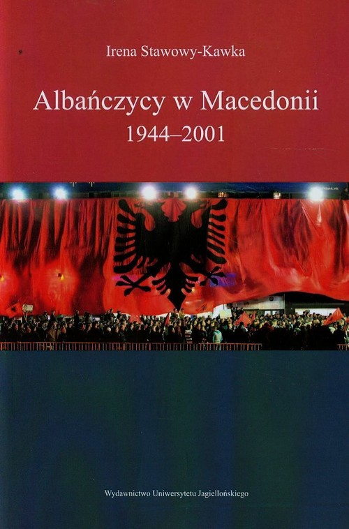 Albańczycy w Macedonii 1944-2001