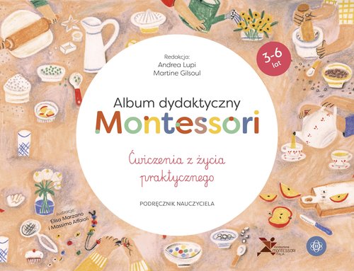 Album dydaktyczny Montessori Ćwiczenia z życia praktycznego
