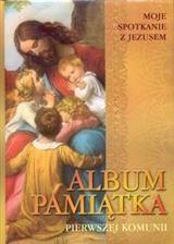 Album Pamiątka Pierwszej Komunii. Moje spotkanie z Jezusem