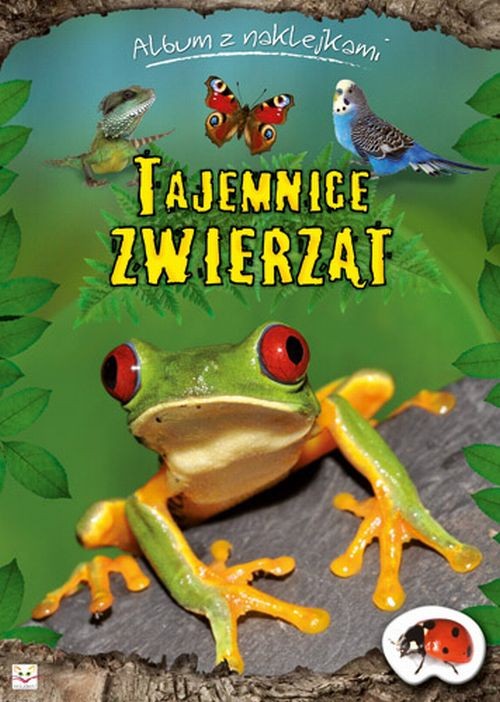 Album z naklejkami - Tajemnice zwierząt