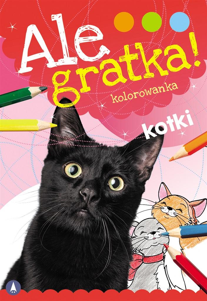 Ale gratka Kotki