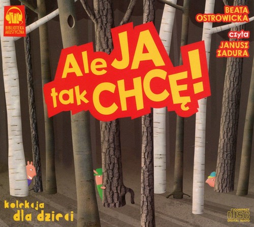 Ale Ja tak chcę - książka audio na CD (format MP3)