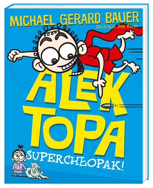 Alek Topa Superchłopak!