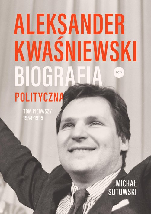 Aleksander Kwaśniewski Biografia polityczna