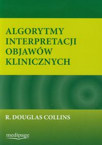 Algorytmy interpretacji objawów klinicznych