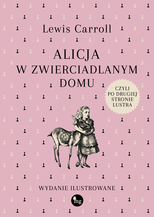 Alicja w zwierciadlanym domu, czyli po drugiej stronie lustra