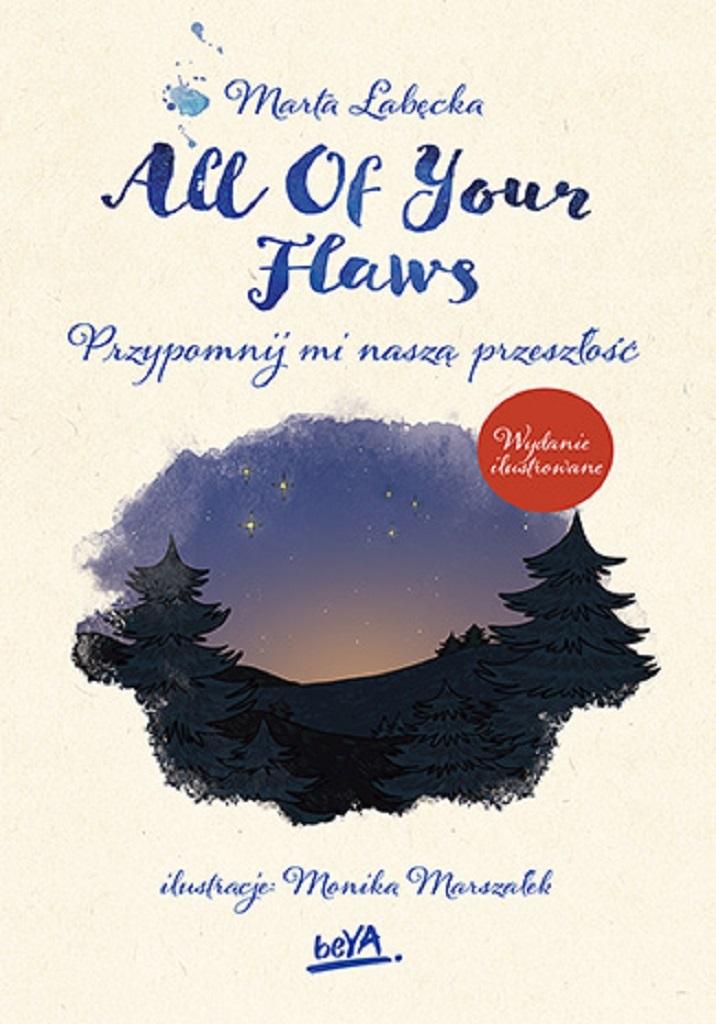 All Of Your Flaws.