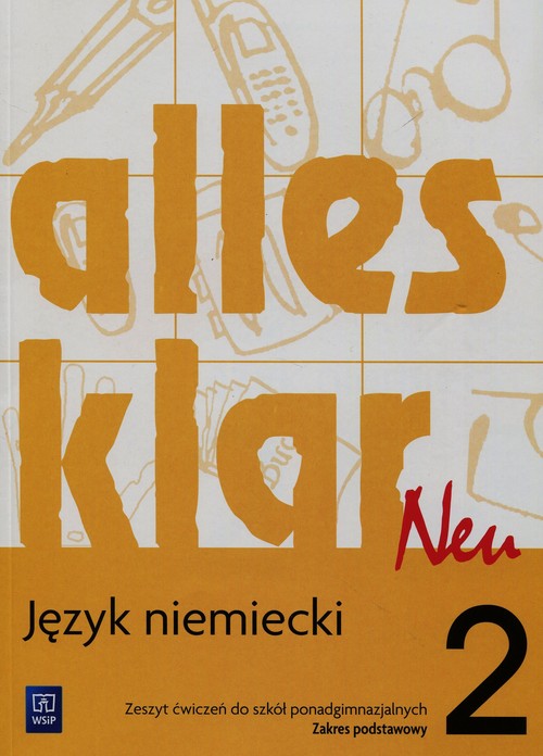 Alles klar neu 2 Ćwiczenia Zakres podstawowy