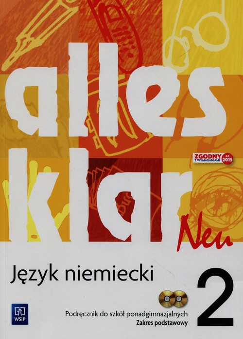 Alles klar Neu 2 Podręcznik + 2CD Zakres podstawowy