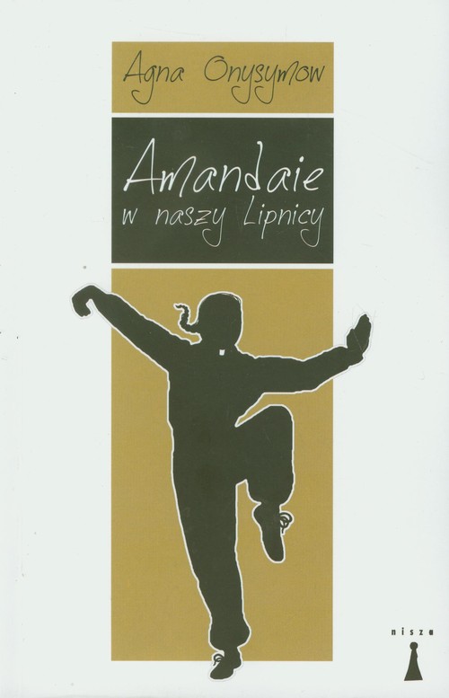 Amandaie w naszy Lipnicy