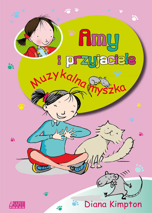 Amy i przyjaciele. Muzykalna myszka, tom 2