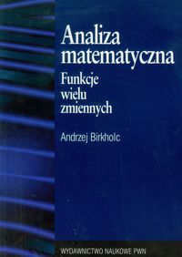 Analiza matematyczna Funkcje wielu zmiennych