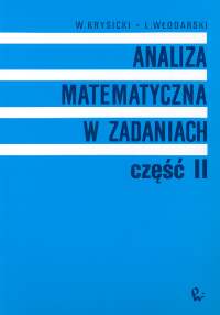 Analiza matematyczna w zadaniach 2