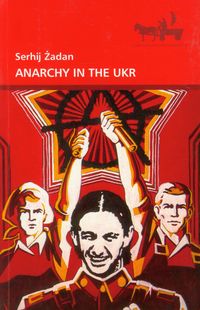 Anarchy in the UKR