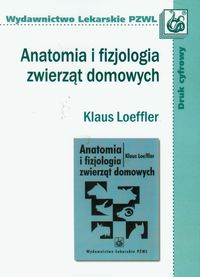 Anatomia i fizjologia zwierząt domowych