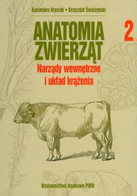 Anatomia zwierząt Tom 2