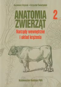 Anatomia zwierząt tom 2