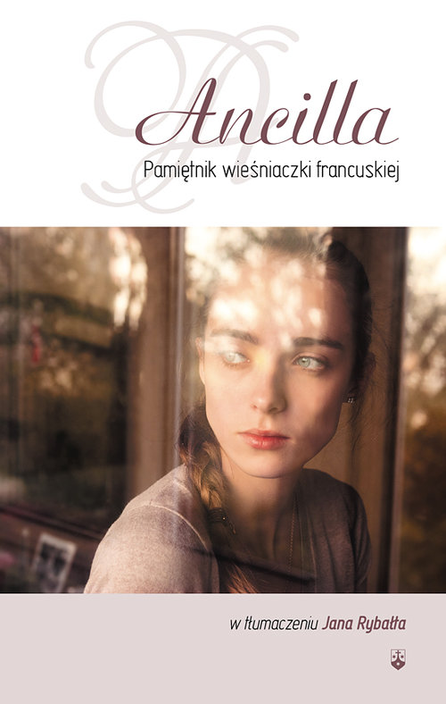 Ancilla Pamiętnik wieśniaczki francuskiej