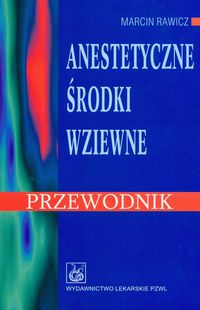 Anestetyczne środki wziewne przewodnik