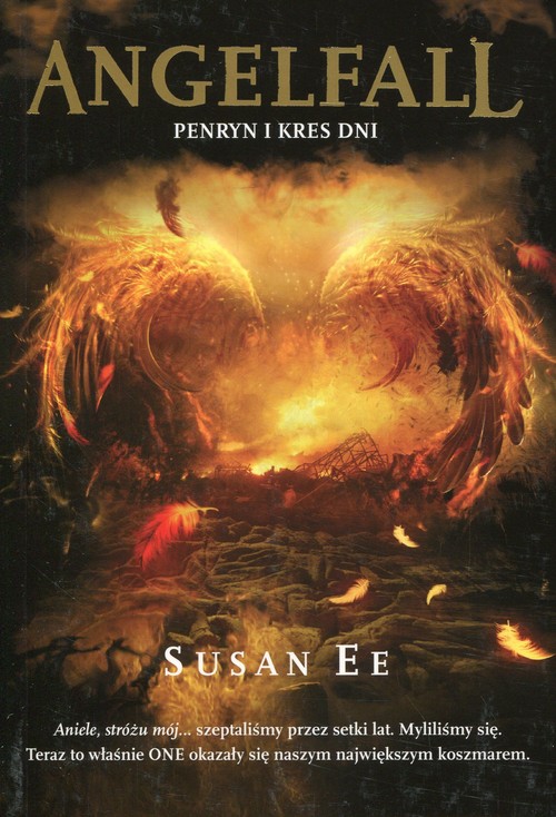 Angelfall. Tom 3. Penryn i kres dni