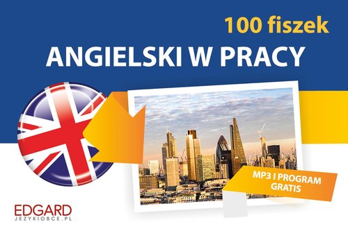 Angielski 100 fiszek W pracy