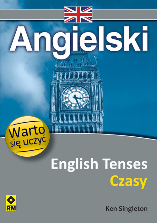 Angielski. Czasy. Warto się uczyć.